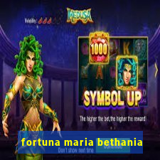 fortuna maria bethania